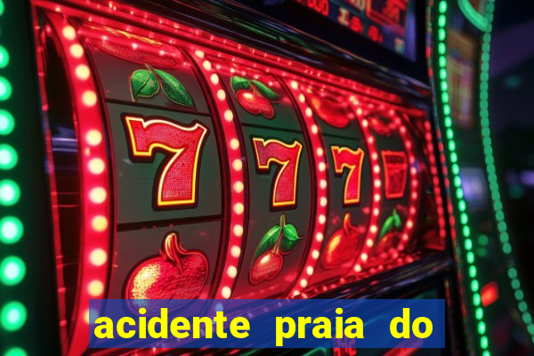 acidente praia do cassino hoje